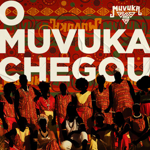 O Muvuka Chegou