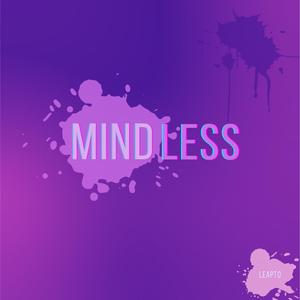Mindless