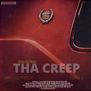 Tha Creep (feat. Triple A)