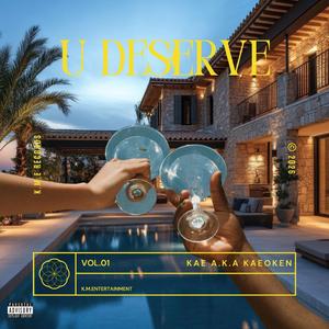 U Deserve