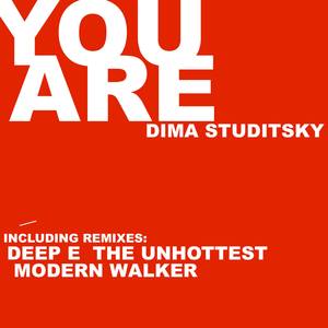You Are (Dima's Dub Version)