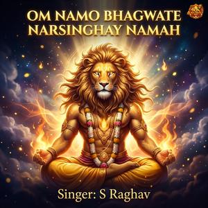 Om Namo Bhagwate Narsinghay Namah