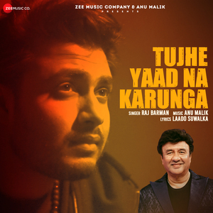 Tujhe Yaad Na Karunga