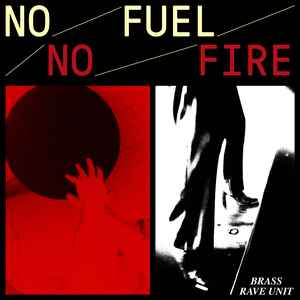 No Fuel No Fire (Lucky Done Gone Remix)