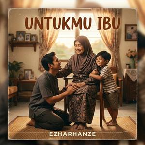 Untukmu Ibu