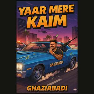 YAAR MERE KAIM