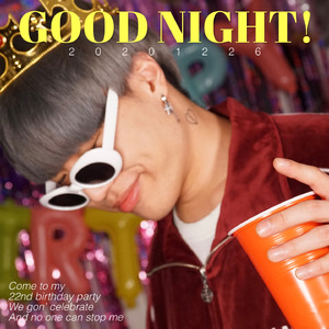 GOOD NIGHT! (2020.12.26)
