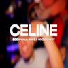 SoDan - Celine (feat. Lil Rafe & Hoodflykev)