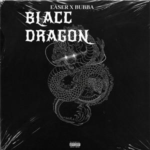 Blacc Dragon (feat. Bubba)