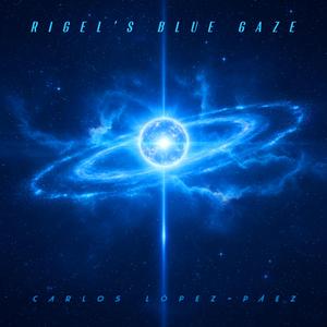 Rigel's Blue Gaze
