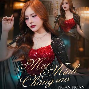 Một Mình Chẳng Sao (Remix)