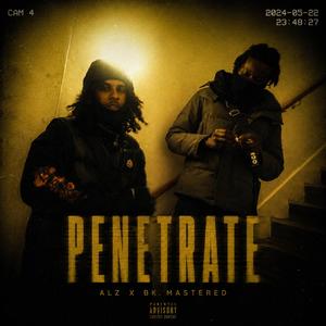 Penetrate (feat. BK.masterd)