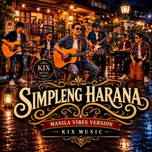 Simpleng Harana (feat. Francis Duenas) (Manila Vibes Version)