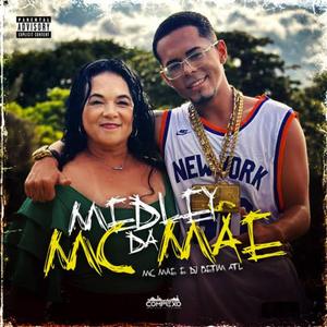 Medley da Mc Mãe