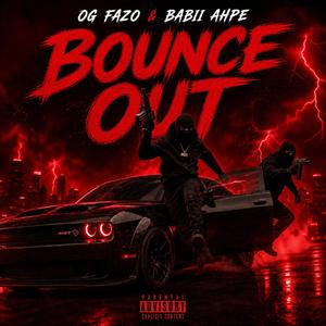 BOUNCE OUT (feat. Babii Ahpe)