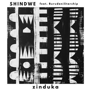 Zinduka (feat. BurudaniStarship)