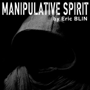 Manipulative Spirit