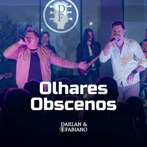 OLHARES OBSCENOS