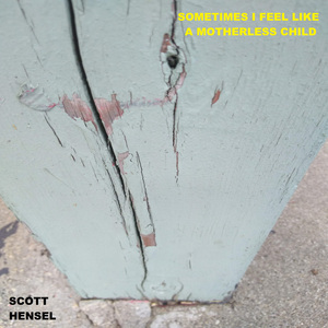 Sometimes I Feel Like A Motherless Child