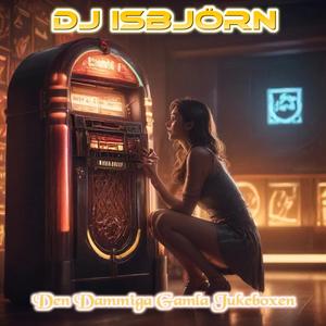 Den Dammiga Gamla Jukeboxen (dansband)