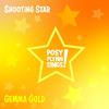 Posy Flynn Sings - Shooting Star (feat. Brooke Williams) (Gemma Gold version)