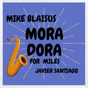 Mora Dora for Miles