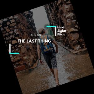 The Last Thing