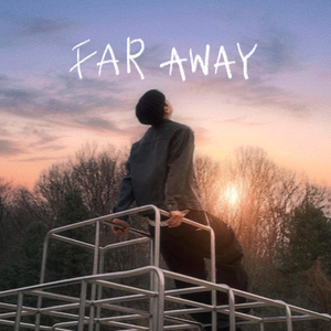 멀리(Far Away)