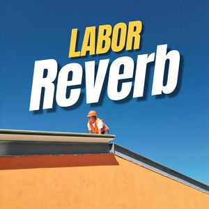 Labor Reverb