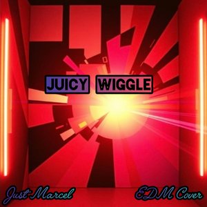 Juicy Wiggle