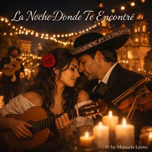 La Noche Donde Te Encontré