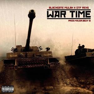 War Time (feat. OTF Rex)
