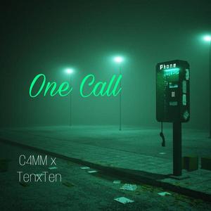 One Call (feat. TenxTen)