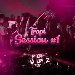 Tropi Session 1