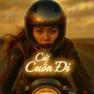 Cứ Cuốn Đi