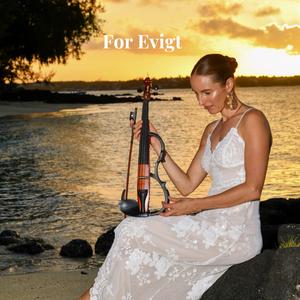 For Evigt (Violin)