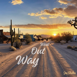 Way out West