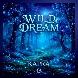 Wild Dream (Remastered)