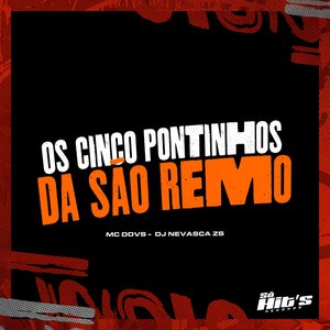 Os Cinco Pontinho da São Remo