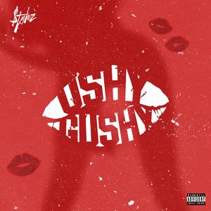 Ushy Gushy (Single)