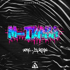 M-TRAKA (feat. Ache)