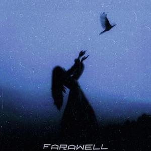 FARAWELL