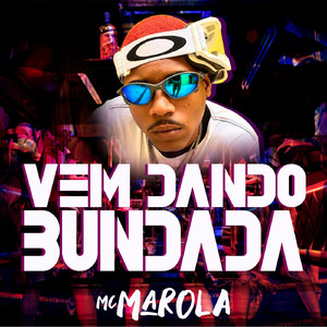 Vem Dando Bundada
