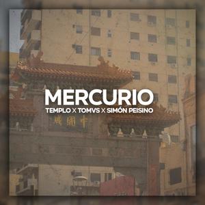 Mercurio (feat. Tomvs & Simón Peisino)