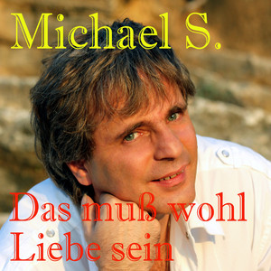 Das muss wohl Liebe sein (Karaoke Version)