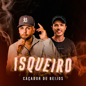 Isqueiro (Caçador de Beijos)