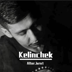 Kelinchak（翻自 Muxlisbek）