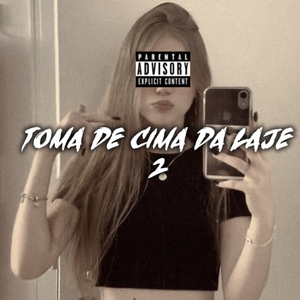 Toma De Cima Da Laje 2 (Slowed+Reverb)