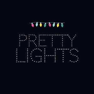 Pretty Lights