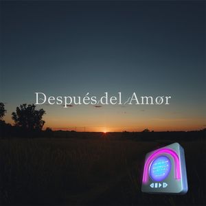Después Del Amor